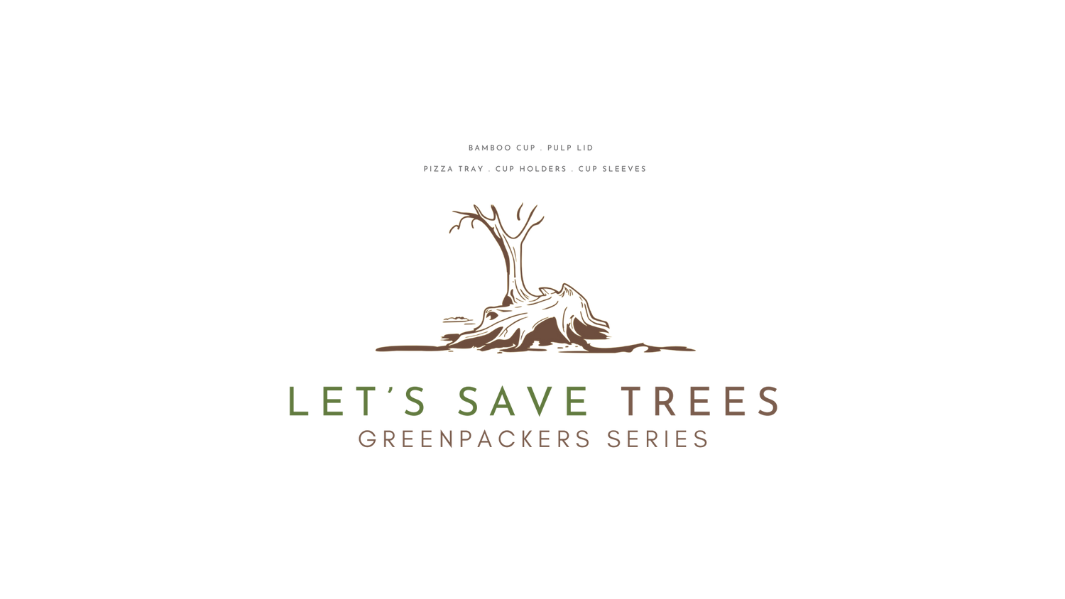 Let's Save Trees